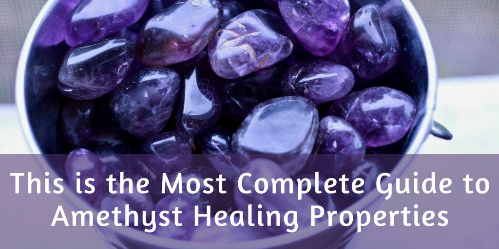 Amethyst Healing Properties and Uses in Alternative Medicine
