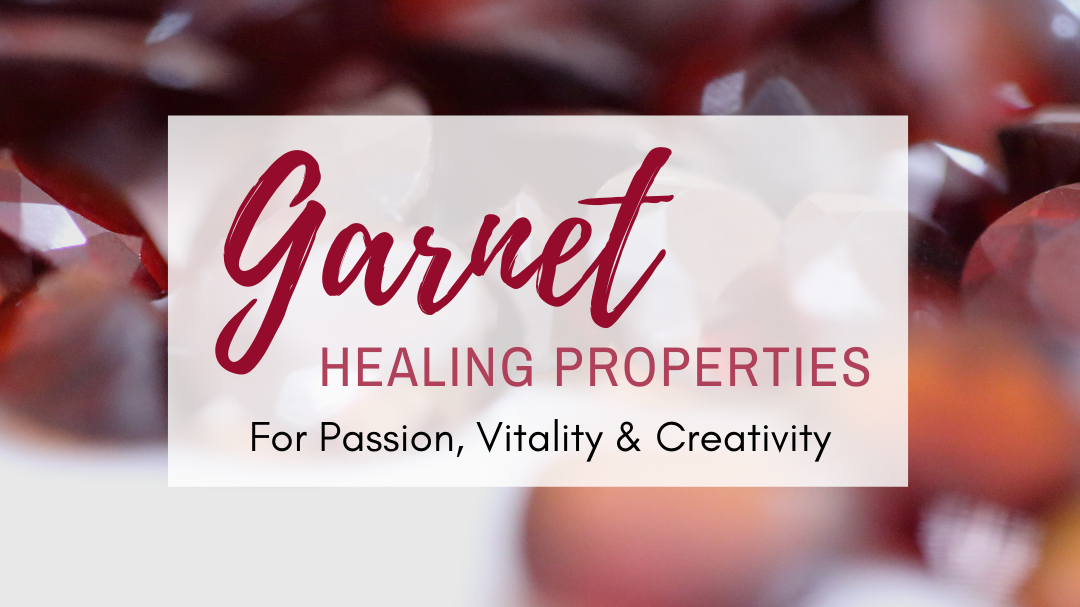 Garnet Crystal Meaning, Uses, and Benefits –