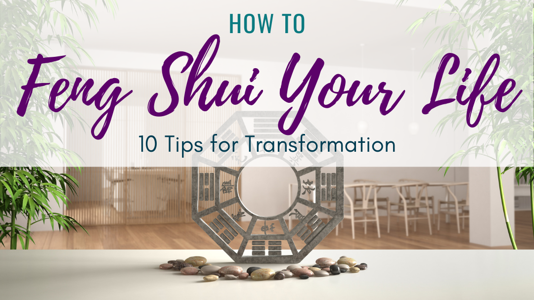 Feng shui: 40 ways to feng shui your house, office & life