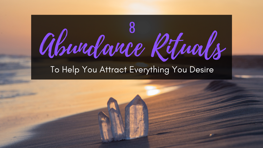 Abundance Rituals