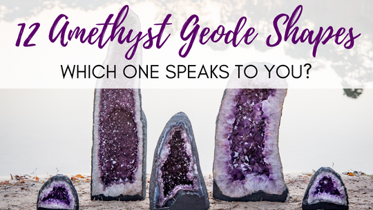 12 Amethyst Geode Stone Shapes: Which One Speaks to You?