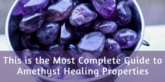 Amethyst Healing Properties