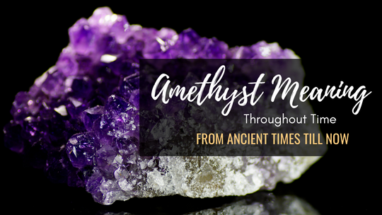 Amethyst Meaning