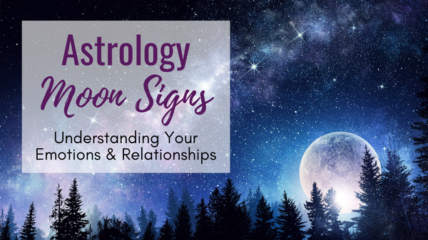 Astrology Moon Signs