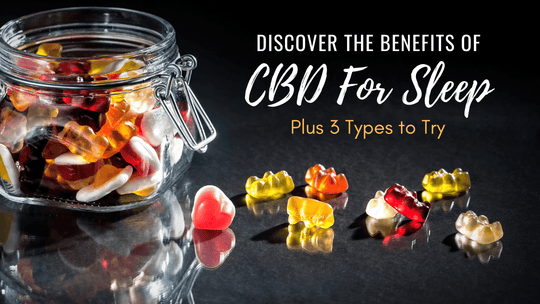 Benefits of CBD for Sleep