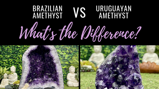 Brazilian Amethyst vs Uruguayan Amethyst
