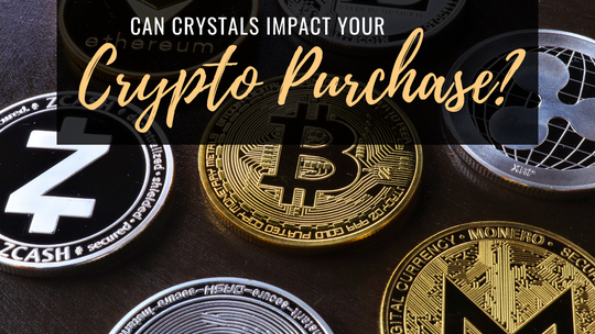 Can Crystals Impact Your Crypto Purchase?