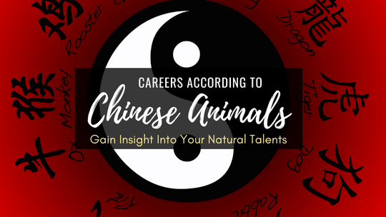 Careers According to Chinese Animals