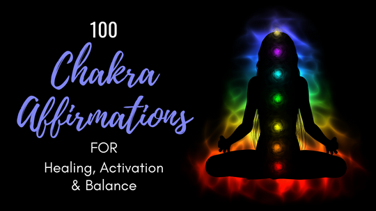 Chakra Affirmations