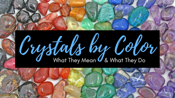 Crystals by Color