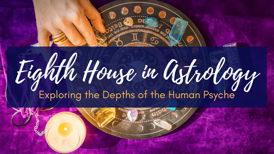 Eighth House in Astrology