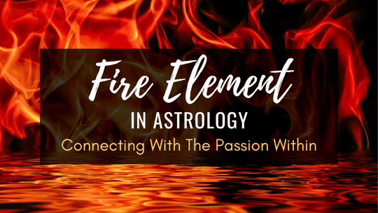 Fire Element in Astrology