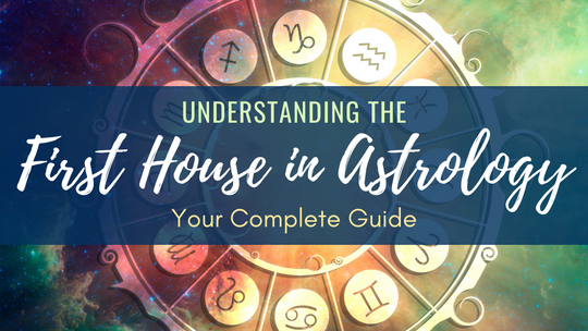 First House in Astrology