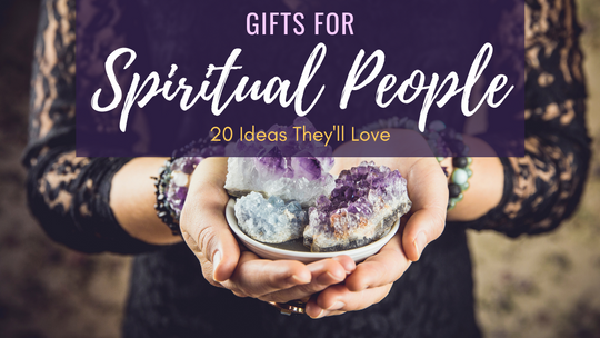 Gifts for Spiritual People