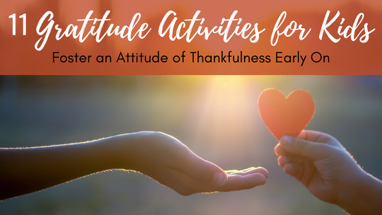 Gratitude Activities for Kids