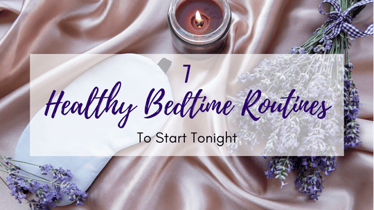 Healthy Bedtime Routines