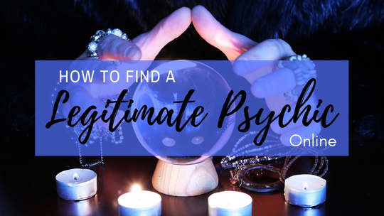 How to Find a Legitimate Psychic Online