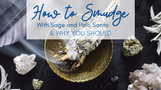 how to smudge with sage and palo santo