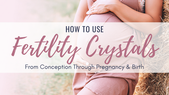 How to Use Fertility Crystals
