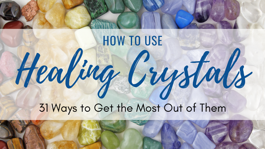 How to Use Healing Crystals