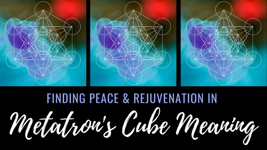 Metatron's Cube Meaning