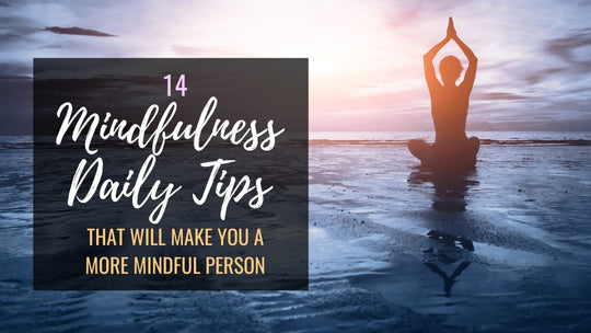 Mindfulness Daily Tips