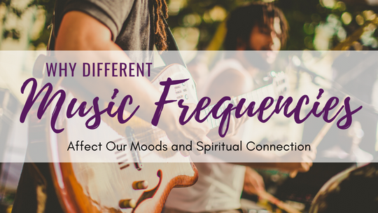 Music Frequencies & Spiritual Connection