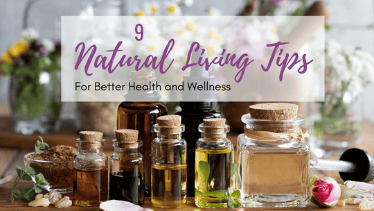 Natural Living Tips