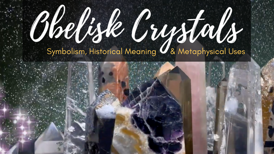 Obelisk Crystals