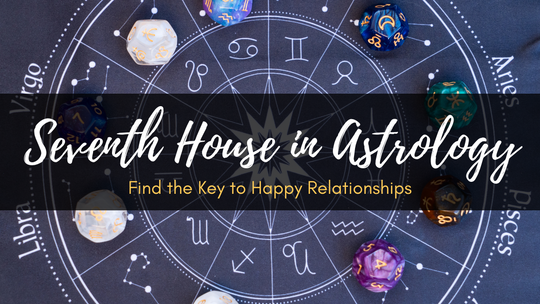 7th House in Astrology