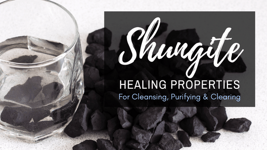 Shungite Healing Properties