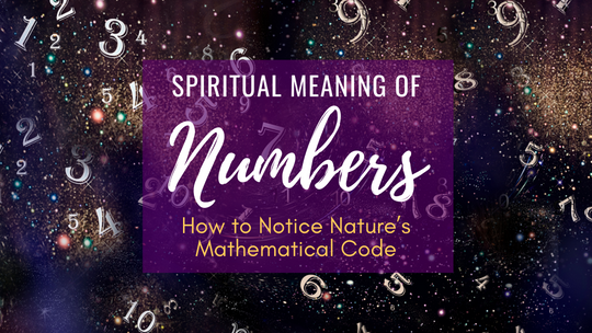 Spiritual Meaning of Numbers