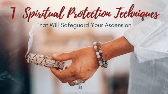 Spiritual Protection Techniques