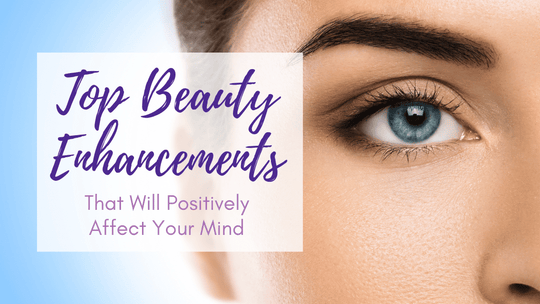 Top Beauty Enhancements