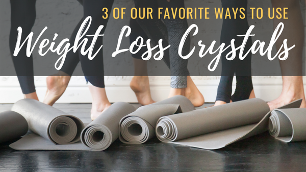 Weight Loss Crystals