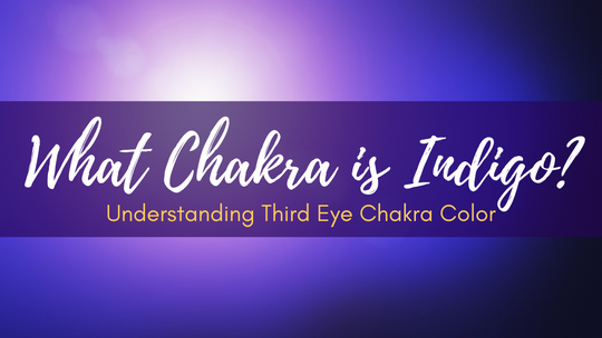 What Chakra is Indigo?