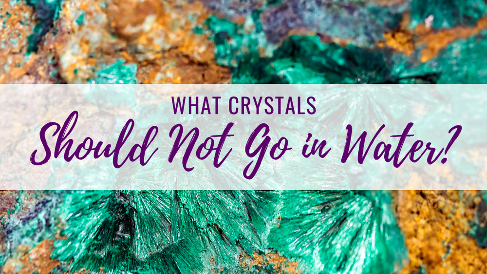 What Crystals Should Not Go in Water? Cosmic Cuts