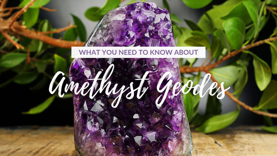 What You Need to Know About Amethyst Geodes